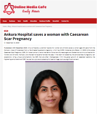Ankura Hospital Saves Women With Caesaren Scar Pregnancy