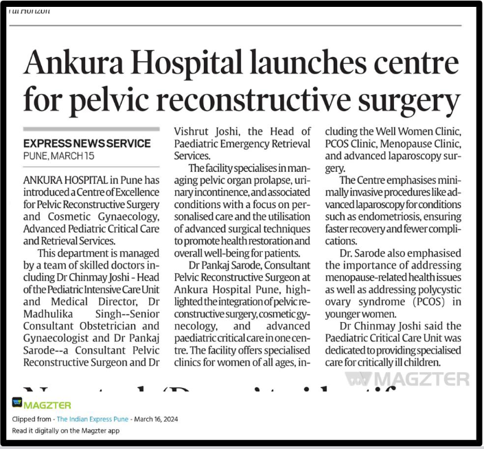 Ankura Hospital lauches centre for pelvie reconstructive surgery